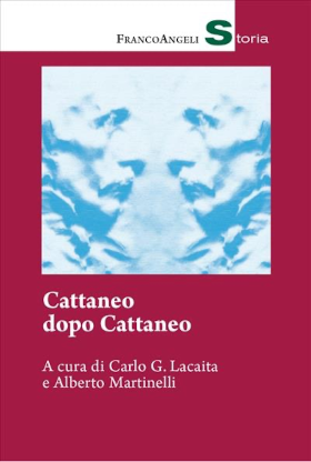 Copertina del volume Cattaneo dopo Cattaneo